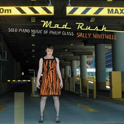 Cover of Mad Rush: Solo Piano Music of Philip Glass