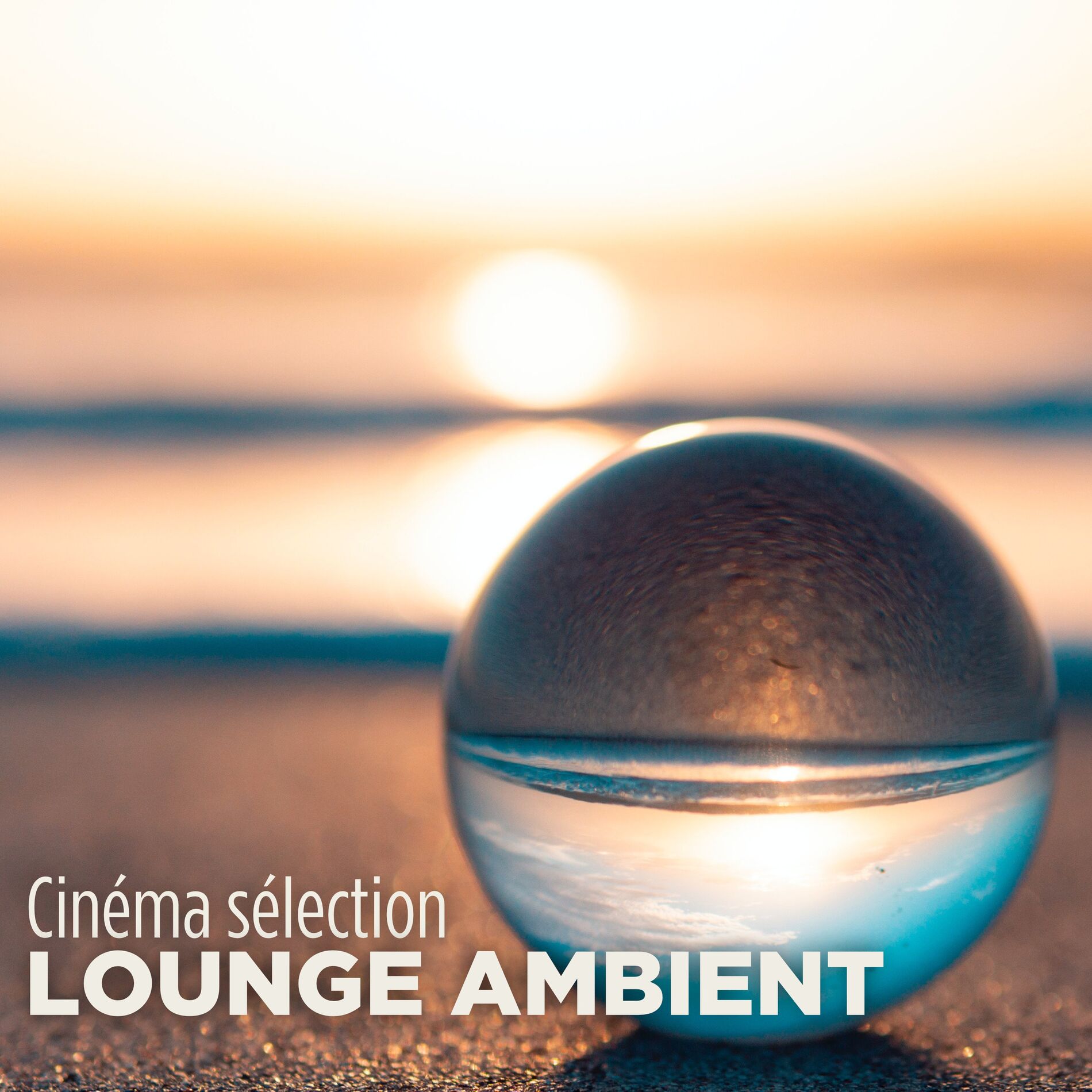 Album cover of Lounge Ambient - Cinéma Sélection