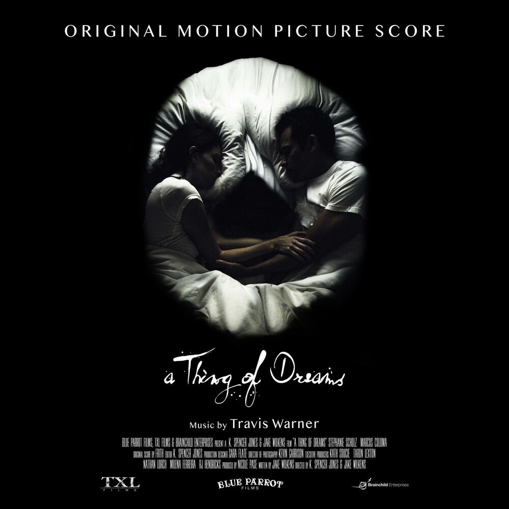 Picture of A Thing of Dreams (Original Motion Picture Score)