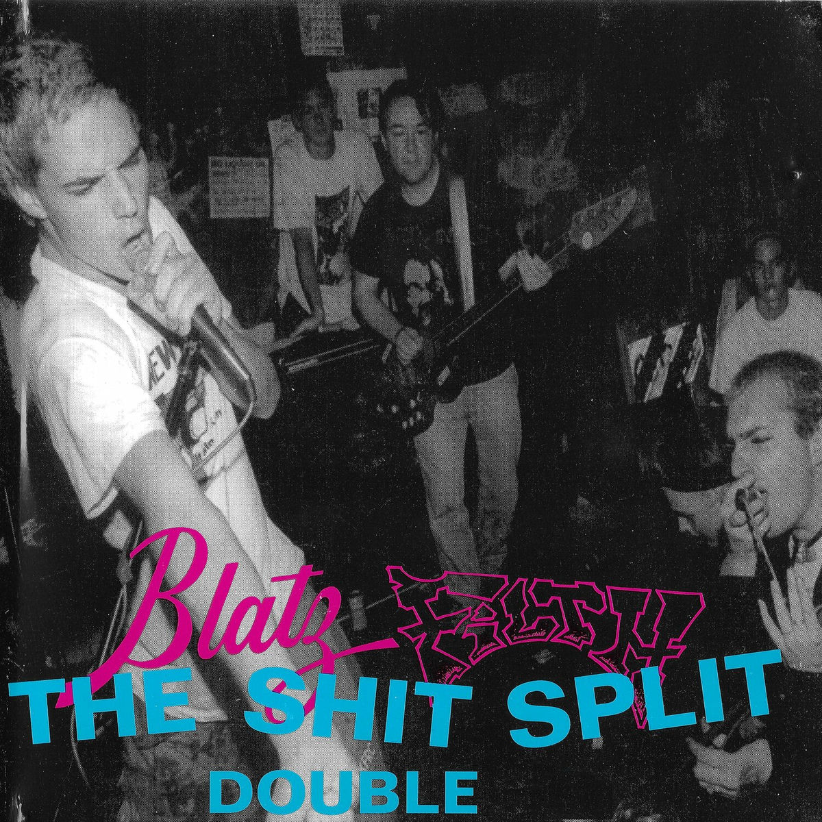 Album cover of The Shit Split Double