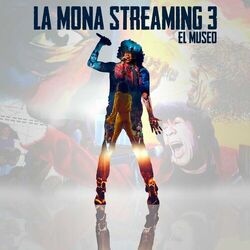 Cover of LA MONA STREAMING 3 EL MUSEO