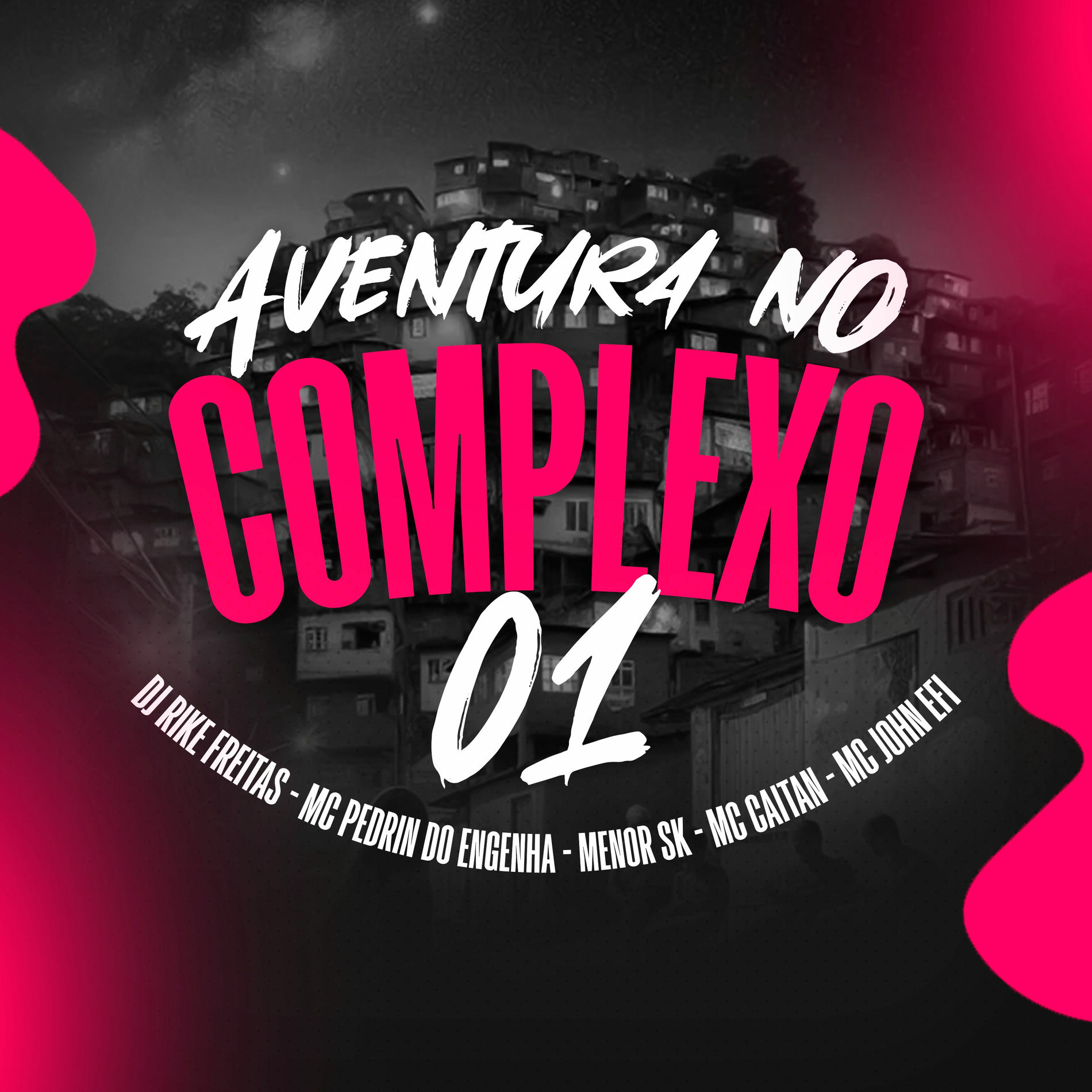 Album cover of Aventura no Complexo 01