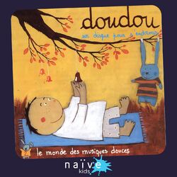 Cover of Doudou : le monde des musiques douces, Vol. 2 (Un disque pour s'endormir)