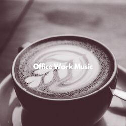 Cover of Office Work Music