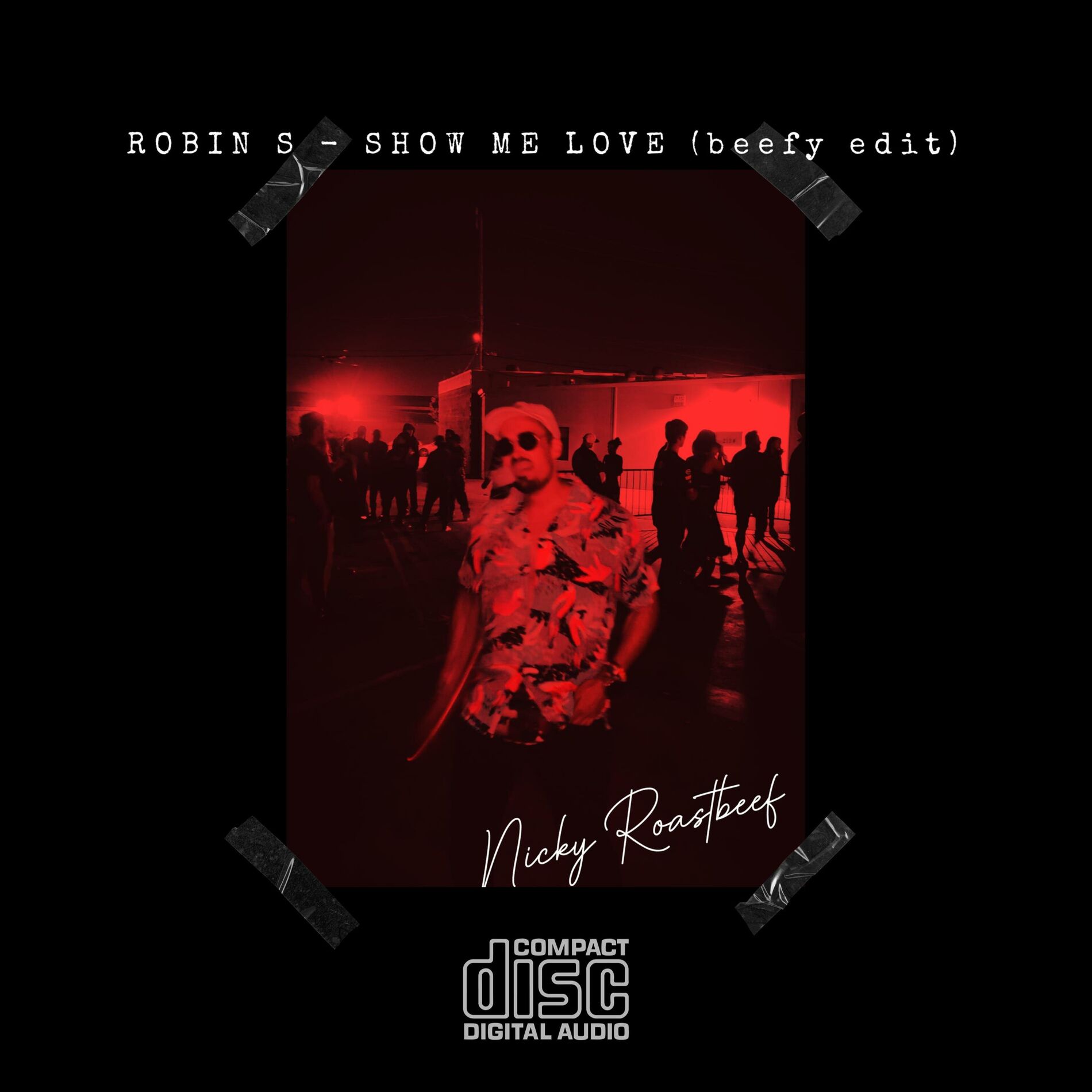 Album cover of Show Me Love (feat. Robin S) [Beefy edit]