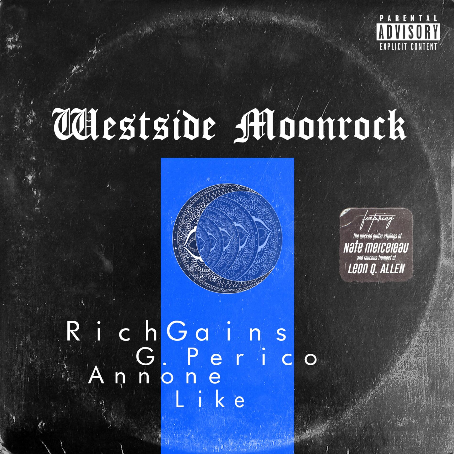 Album cover of Westside Moonrock (feat. G Perico, Like & Ann One)