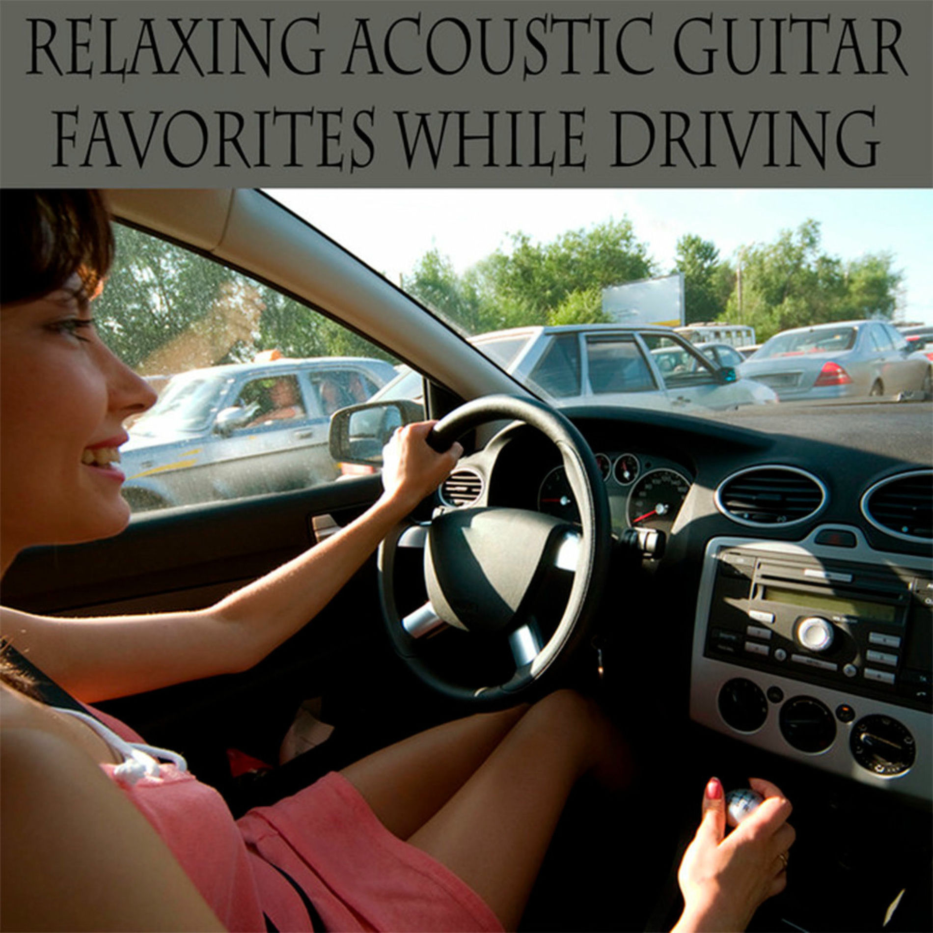 Album cover of Relaxing Acoustic Guitar Favorites While Driving