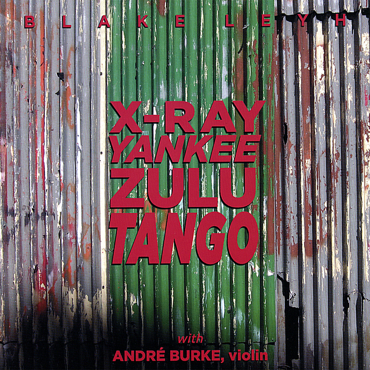 Album cover of X-Ray Yankee Zulu Tango