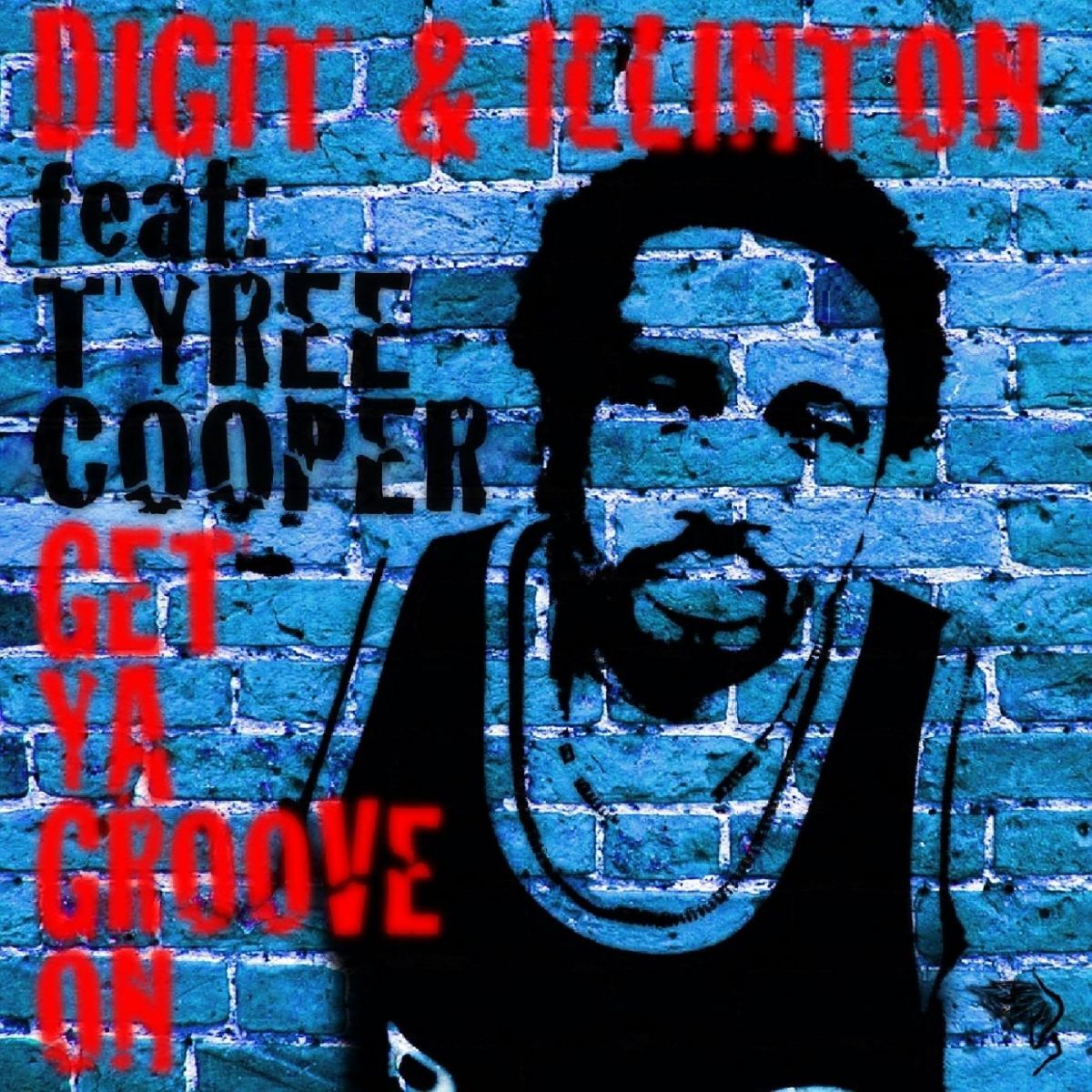 Album cover of Get Your Groove On featuring Tyree Cooper