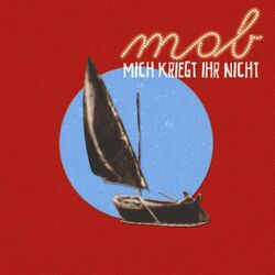Cover of Mich kriegt ihr nicht