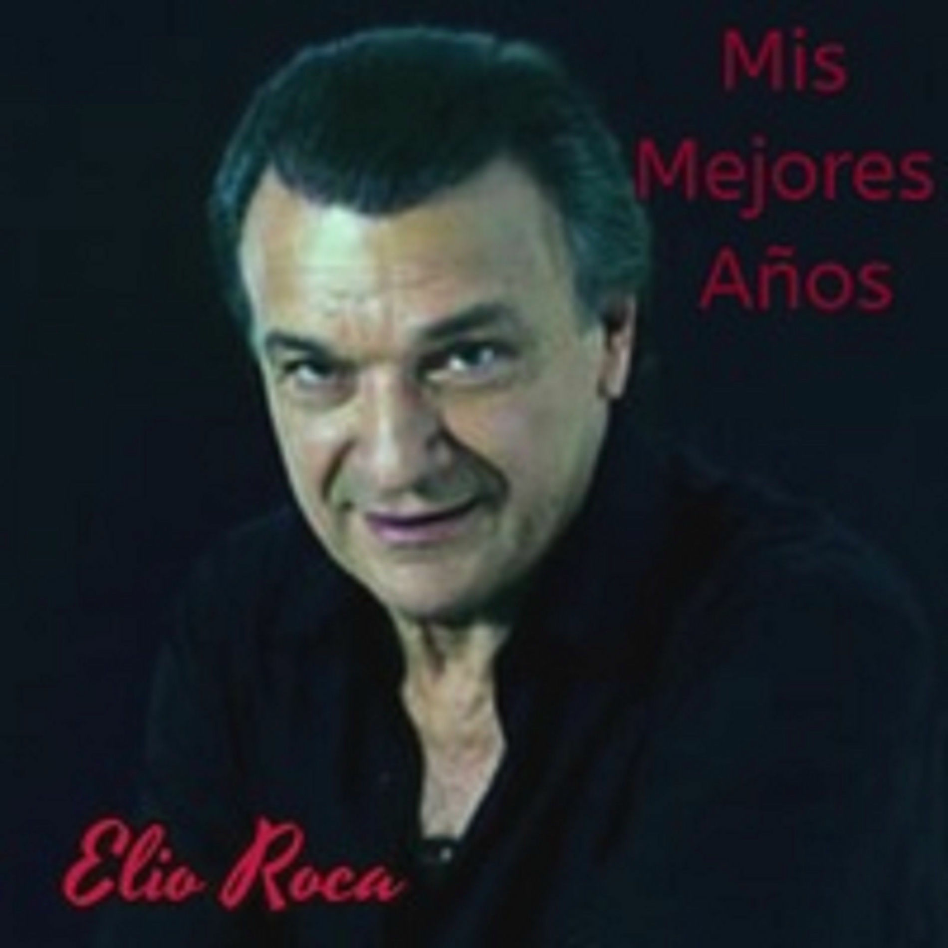 Album cover of Mis Mejores Años