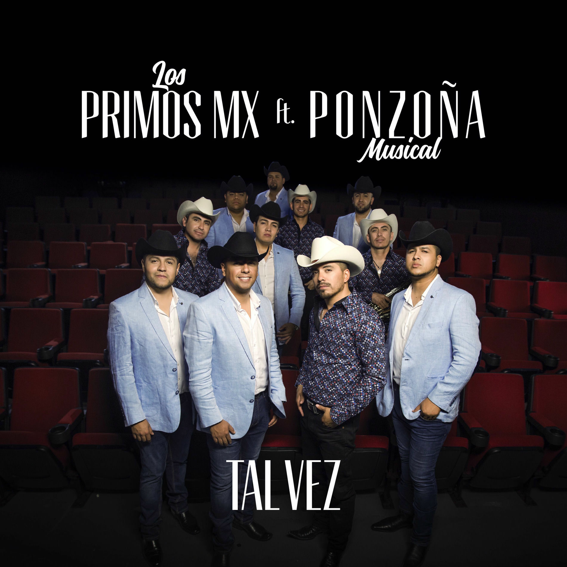 Album cover of Tal Vez [feat. Ponzoña Musical]