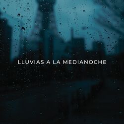 Cover of Lluvias A La Medianoche