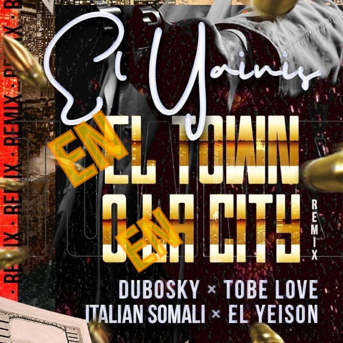 Album cover of En El Town O En La City (Remix)