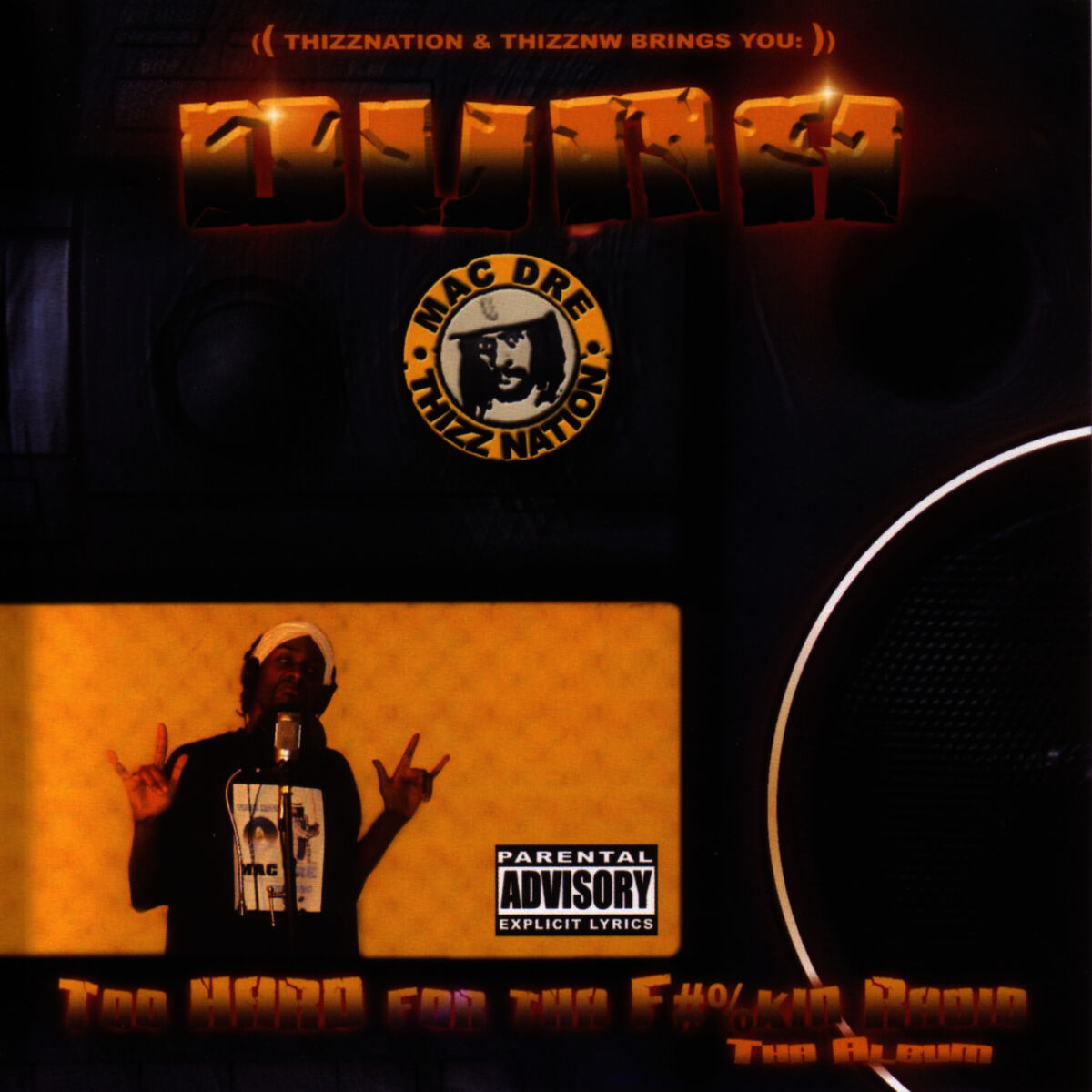 Album cover of Too Hard For The F#%Kin Radio
