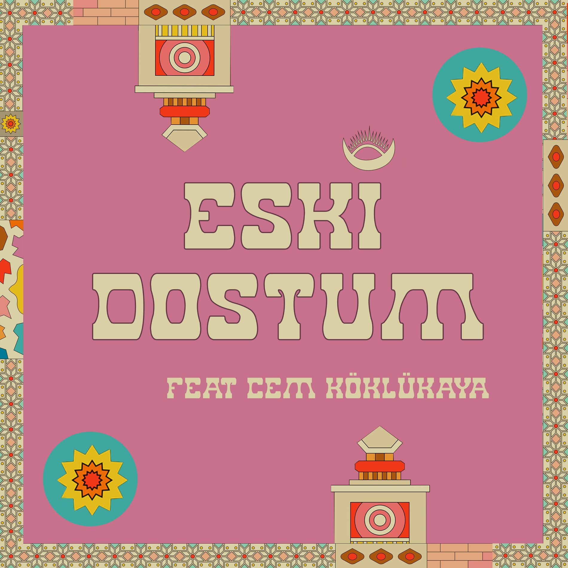 Album cover of Eski Dostum