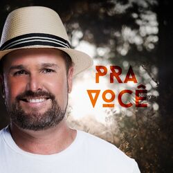 Cover of Pra Você (Ao Vivo 2005)