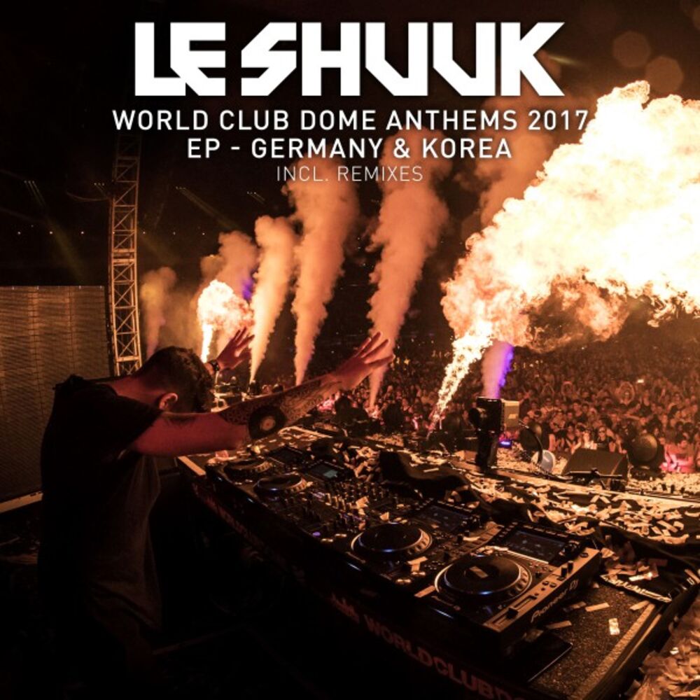 Picture of World Club Dome Anthems 2017 EP Germany & Korea (Inkl. Remixes)