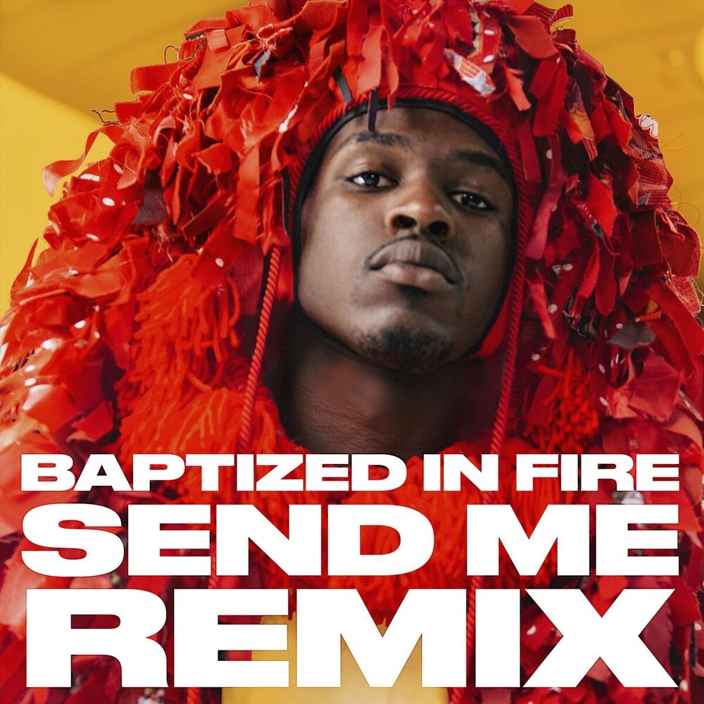 Picture of Baptized in Fire (Send Me Remix)