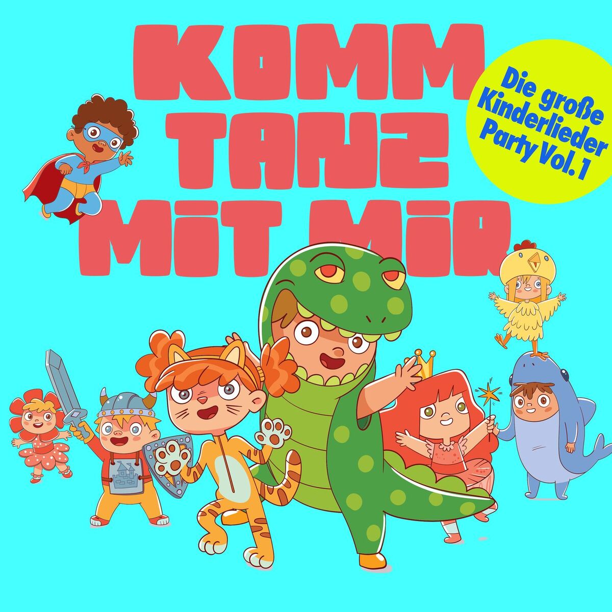 Album cover of Komm tanz mit mir - Die große Kinderlieder Party, Vol. 1