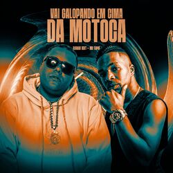 Cover of VAI GALOPANDO EM CIMA DA MOTOCA