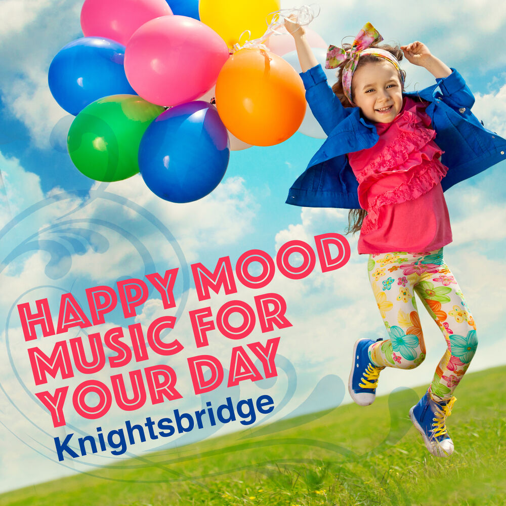 Picture of Happy Mood Music for Your Day