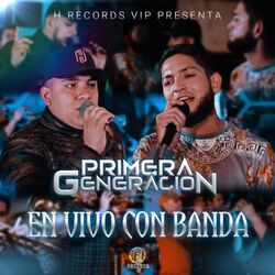 Cover of Primera Generacion en Vivo Con Banda