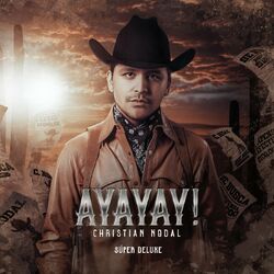 Cover of AYAYAY! (Súper Deluxe)