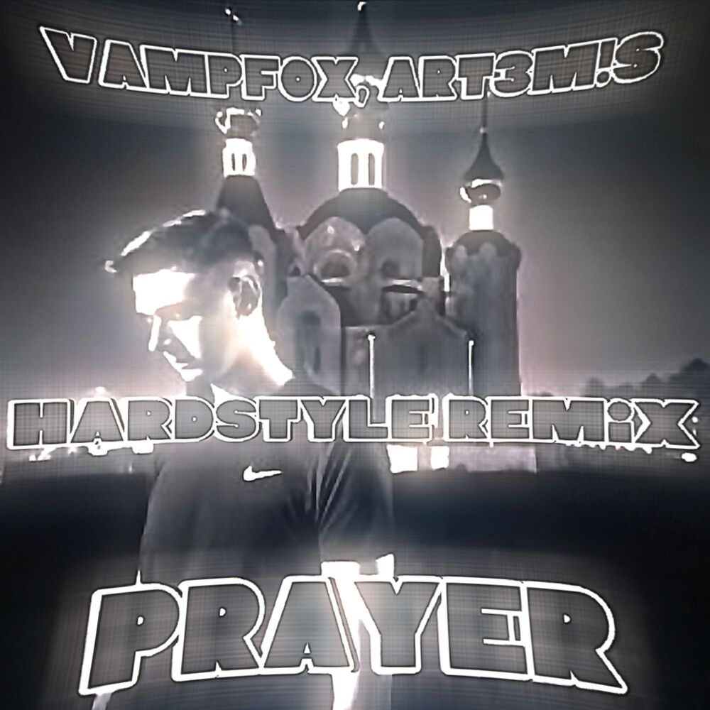 Picture of Prayer (Hardstyle Remix)