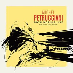 Cover of Both Worlds (Live at the North Sea Jazz Festival)