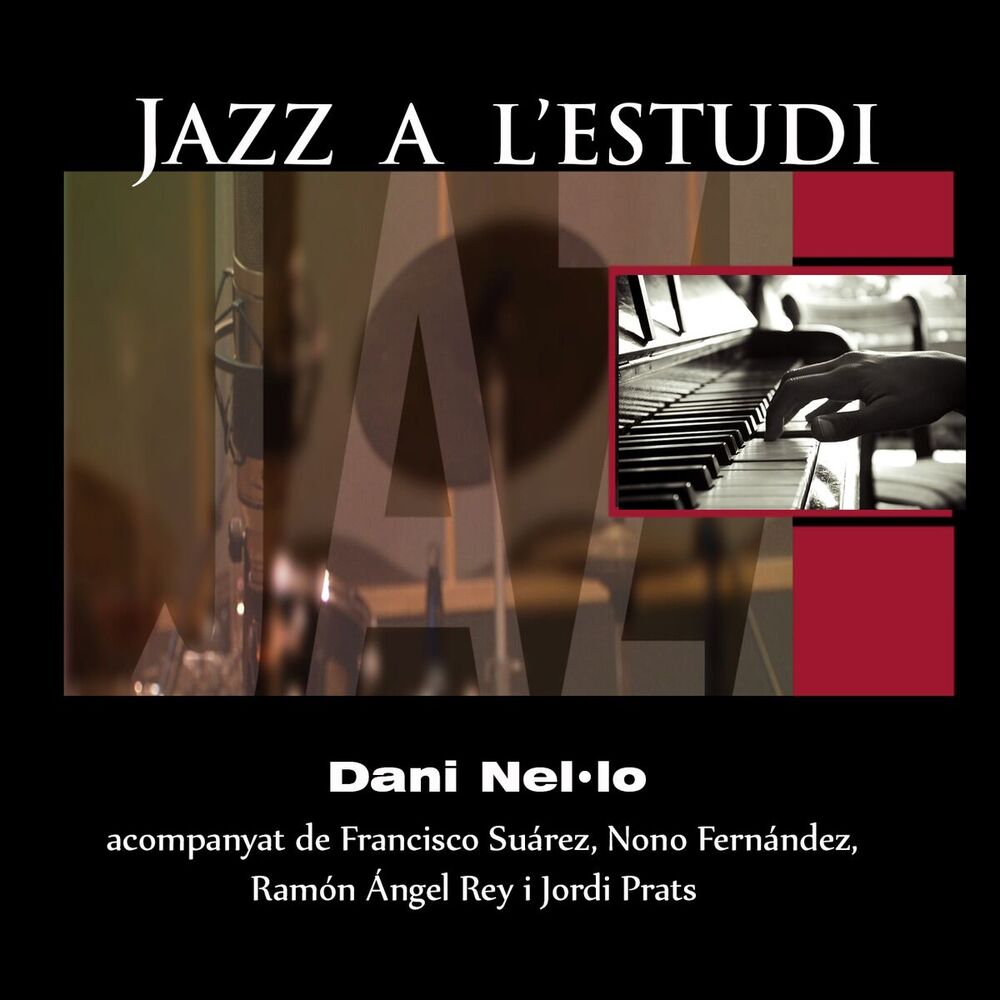 Picture of Jazz a L'Estudi: Dani Nel·lo