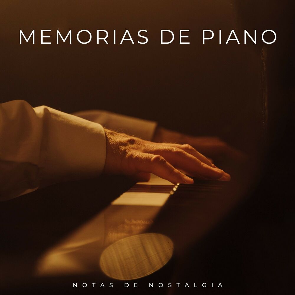 Picture of Memorias De Piano: Notas De Nostalgia