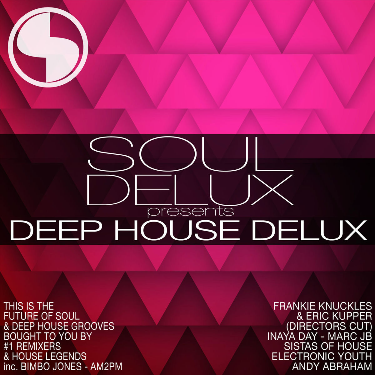 Album cover of Soul Delux Presents Deep House Delux