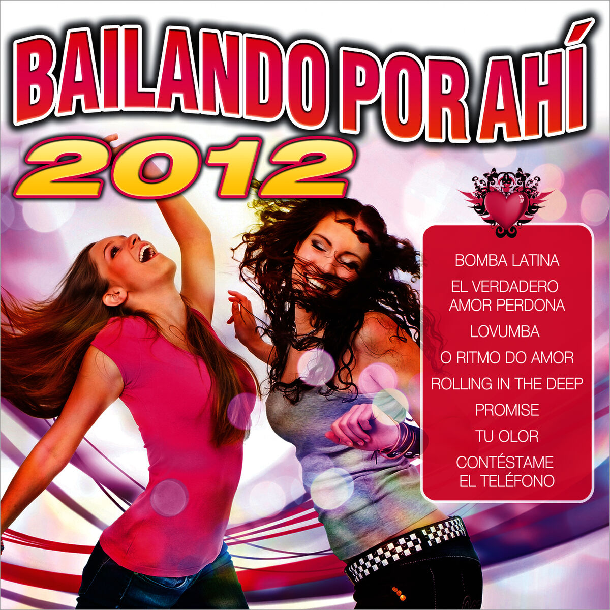 Album cover of Bailando por Ahí 2012