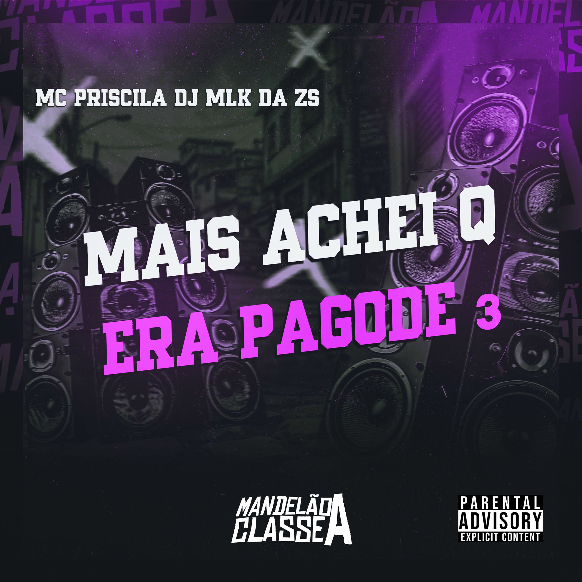 Album cover of Mais Achei Q Era Pagode 3