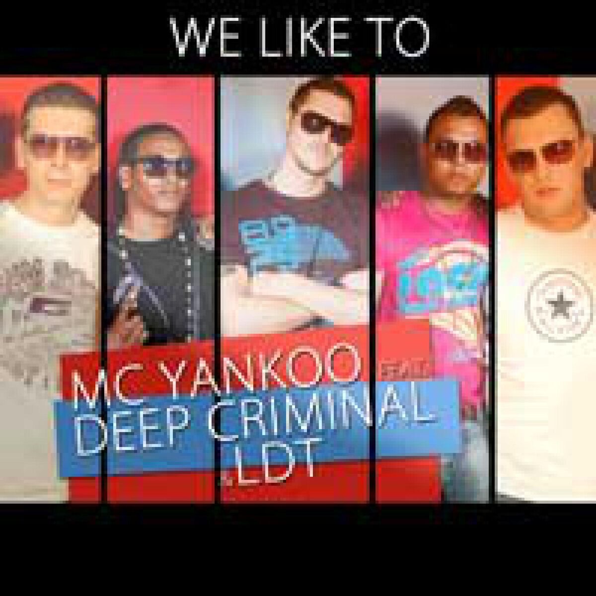 Album cover of We Like To