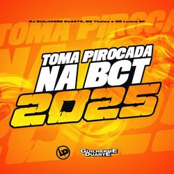 Toma Pirocada Na Bct 2025