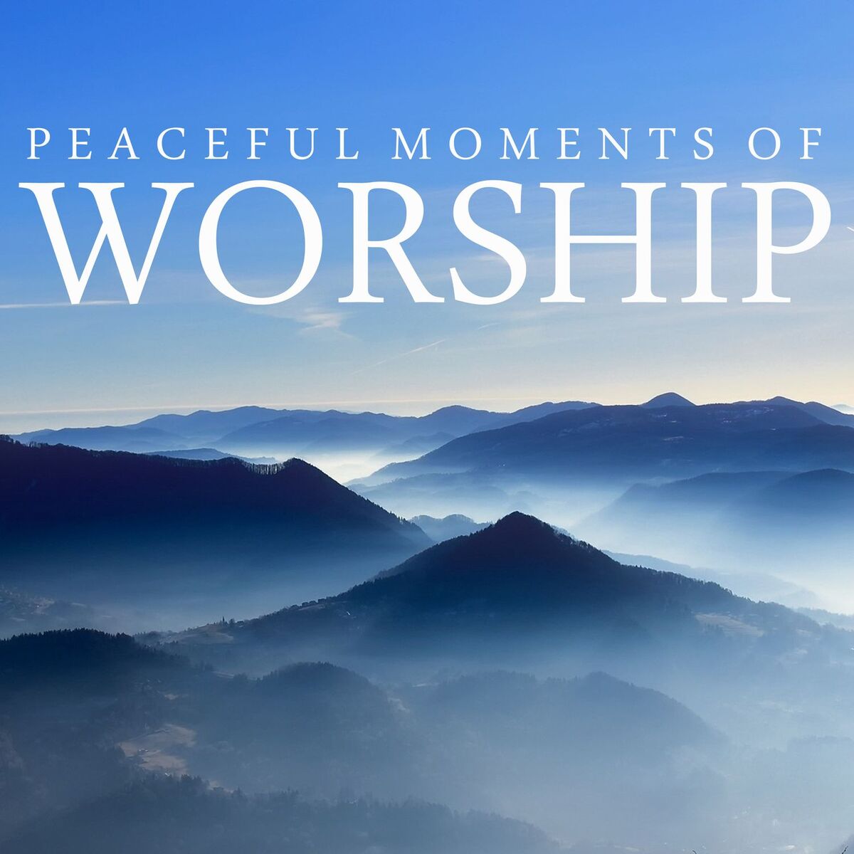 Album cover of Peaceful Moments Of Worship