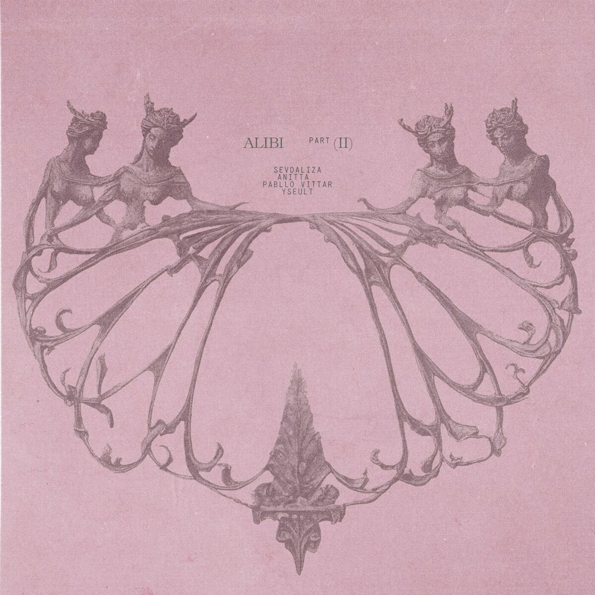 Album cover of Alibi Pt. 2 (with Anitta, Pabllo Vittar & Yseult)