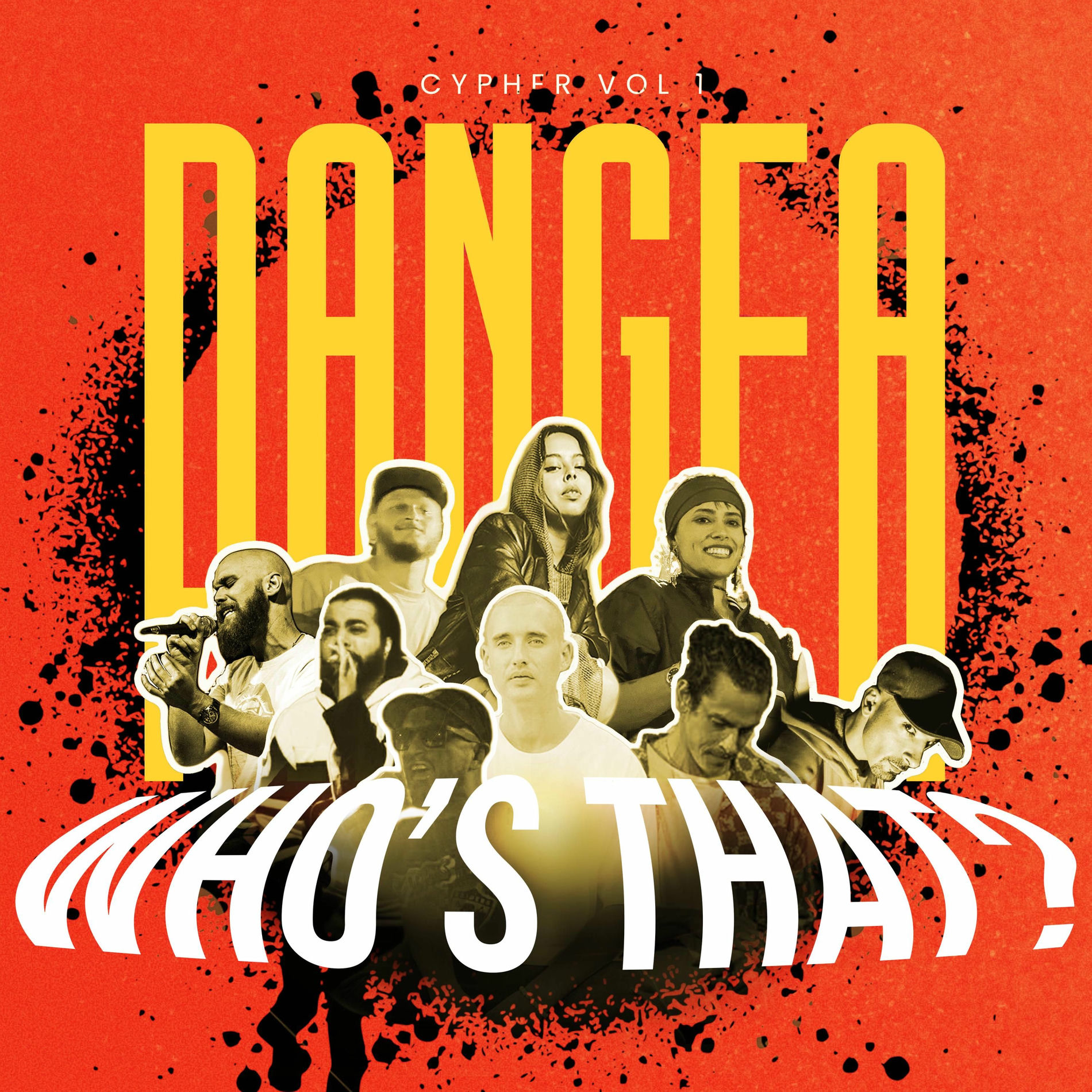 Album cover of Pangea Fest Cypher Vol. 1 Who's That? (feat. ALTA, Bravo Linguista, ACP, Zemog One, Jack Vaul, Grace Chia & Skel DL)