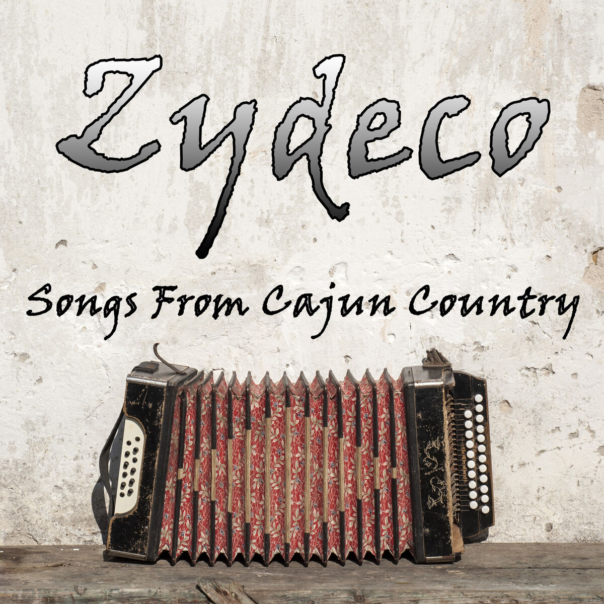 Album cover of Zydeco: Songs from Cajun Country