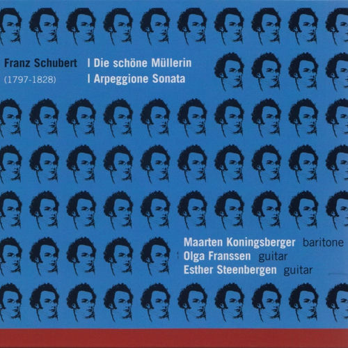 Schubert: Die schöne Müllerin, Arpeggione Sonata
