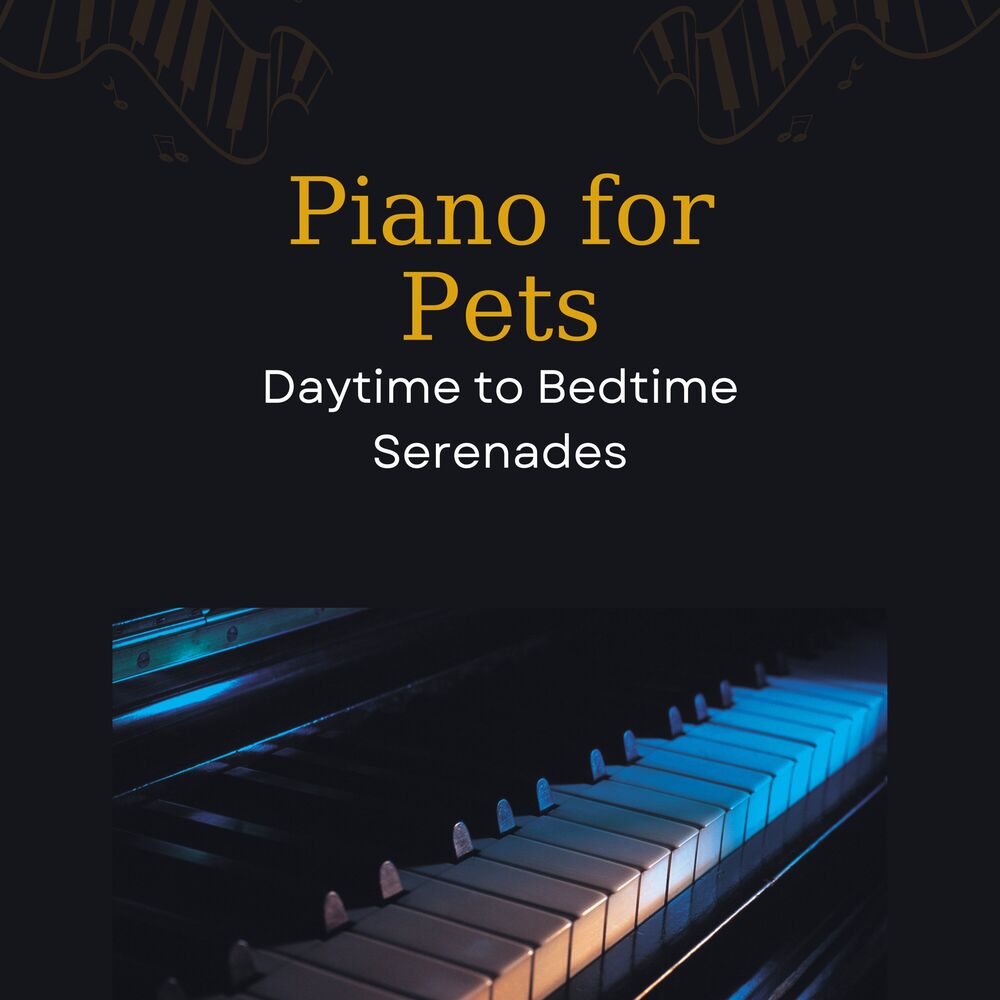 Picture of Piano for Pets: Daytime to Bedtime Serenades