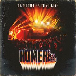 El Mundo es Tuyo (Live)