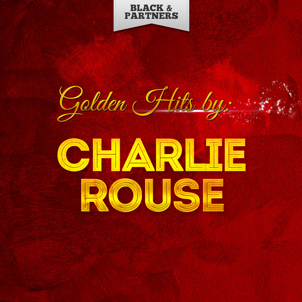 Album cover of Golden Hits By Charlie Rouse