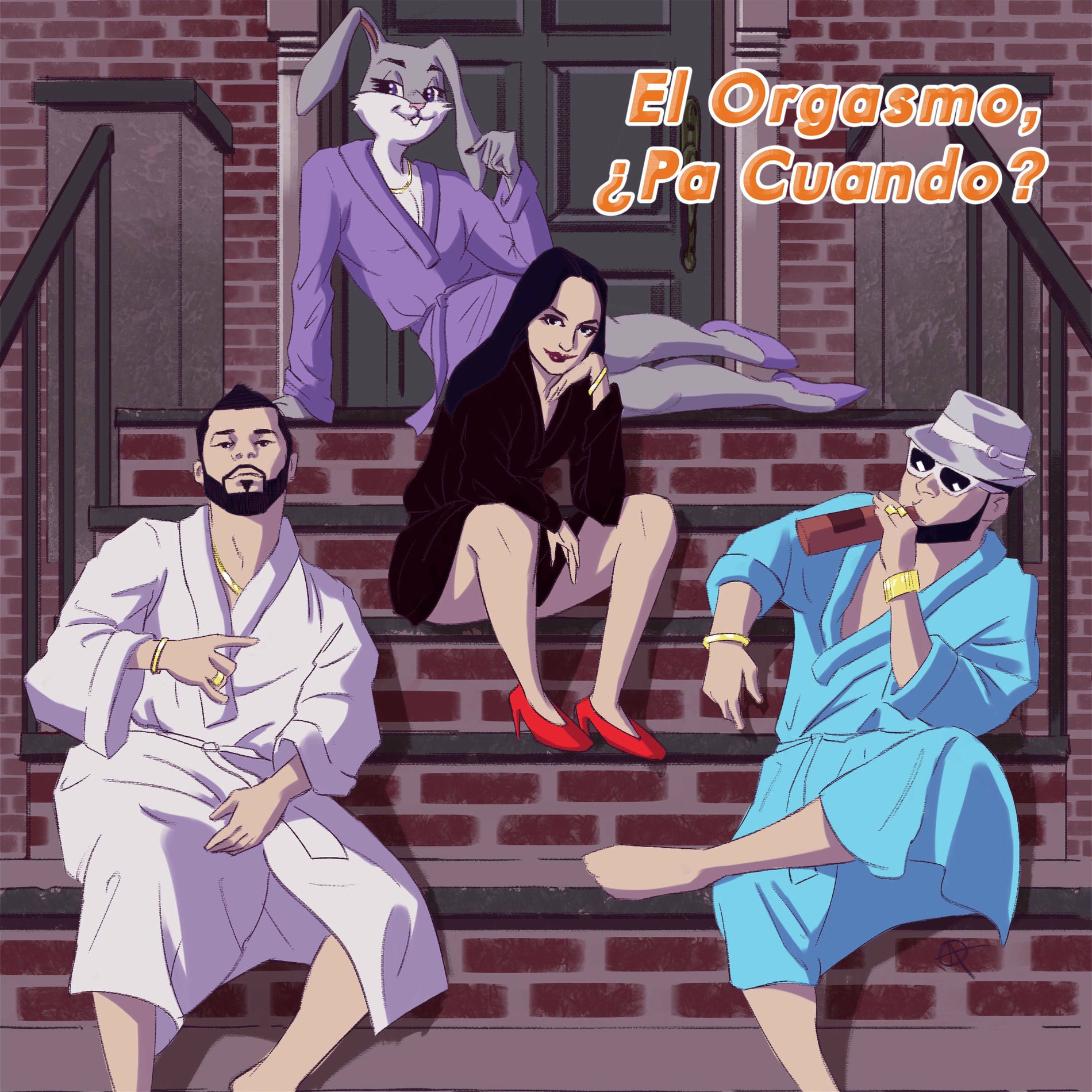 Album cover of El Orgasmo, ¿Pa Cuando? (feat. Chetta, E & Ralphy P)