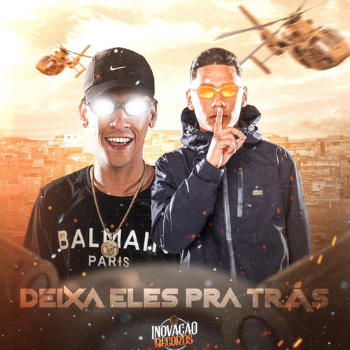Deixa Eles pra Trás