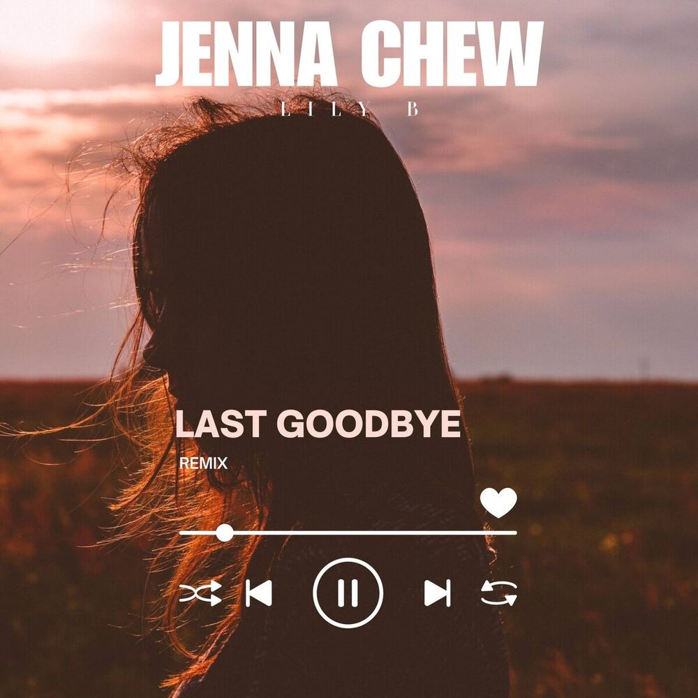 Picture of Last Goodbye (Remix)
