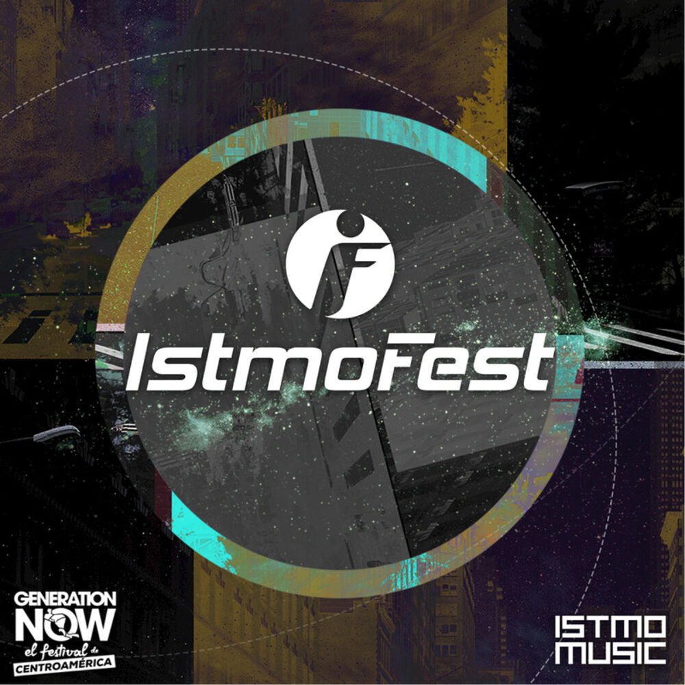 Picture of My Generation Is Now (Istmo Fest Official Anthem 2016)