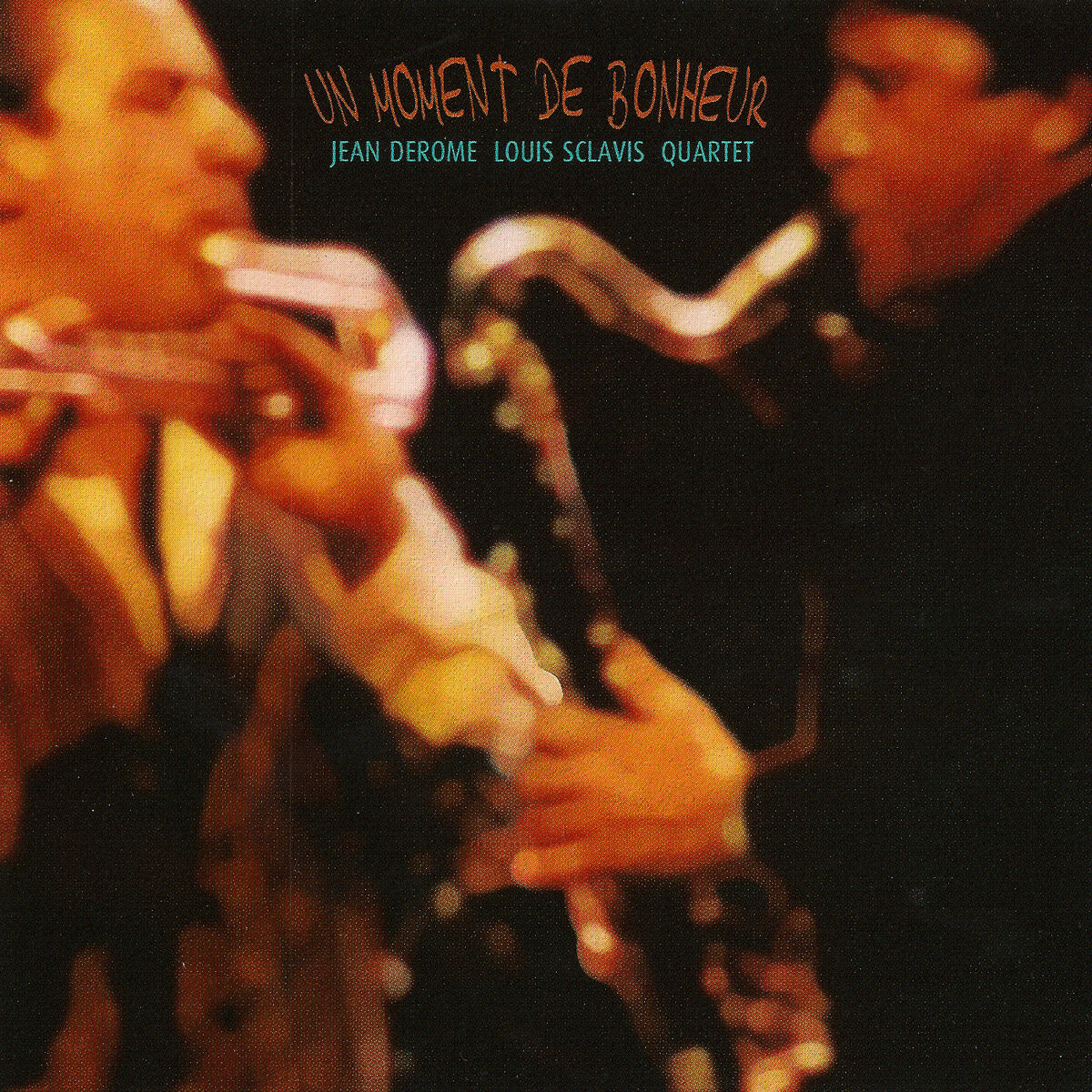Album cover of Un Moment De Bonheur